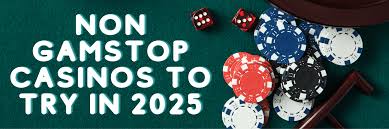 Exploring Non Gamstop UK Casino Sites The New Frontier of Online Gaming