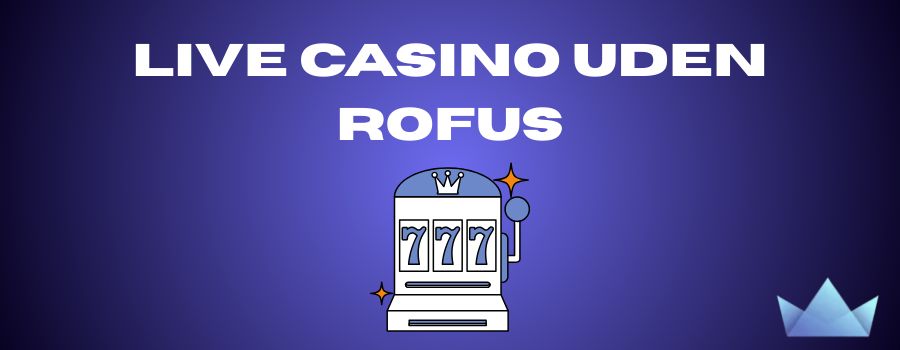 Spil Uden Om Rufus Odds En Guide til Alternativer -52896123 Spil Uden Om Rufus Odds En Guide til Alternativer -52896123