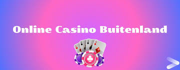 Online Casino Buitenland Ontdek de Beste Spellen en Bonussen 372116394