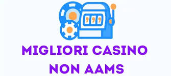 Casino Online Stranieri Non AAMS Scopri il Gioco Alternativo