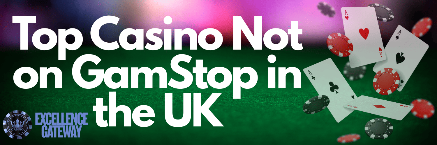 Discovering Casino Sites Not on Gamstop 1611835082