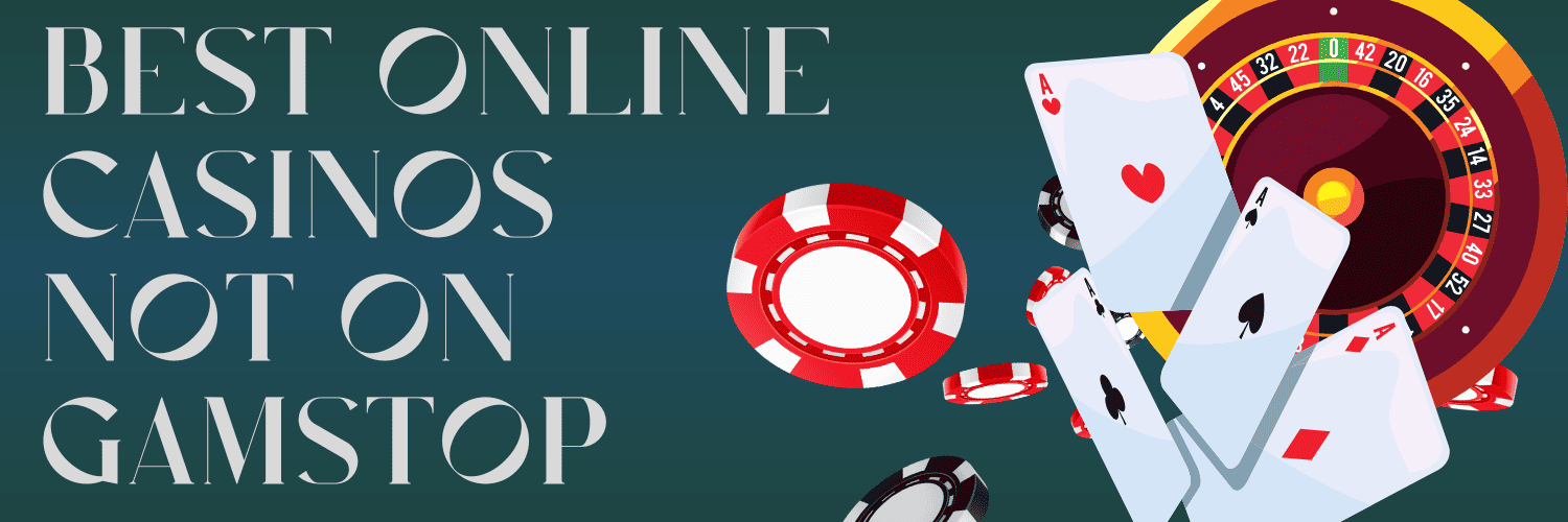 Discovering Non GamStop Casinos A Guide to Gaming Freedom