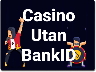 Upptäck Fördelarna med Casino Utan BankID