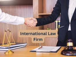 Your Guide to Choosing an International Law Firm Your Guide to Choosing an International Law Firm