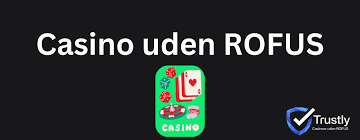 Bedste casino uden ROFUS En guide til de mest populære muligheder Bedste casino uden ROFUS En guide til de mest populære muligheder