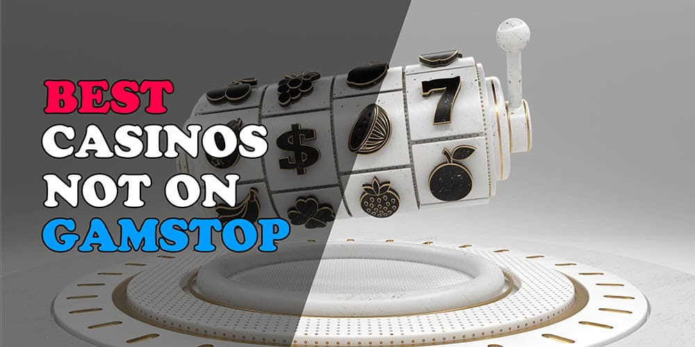 Best Casino Sites Not Registered Discover Top Online Gaming Destinations